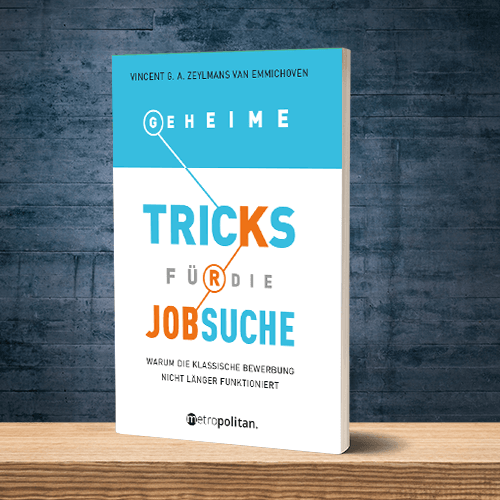 Geheime Tricks für die Jobsuche