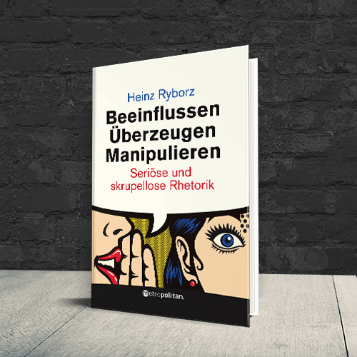 Beeinflussen Ueberzeugen Manipulieren