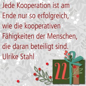 Metropolitan Adventskalender Tür zweiundzwanzig: Spruch von Autorin Ulrike Stahl