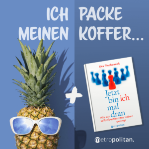 Ananas mit Sonnenbrille Sommerlektüre Aktion Ich packe meinen Koffer... metropolitan