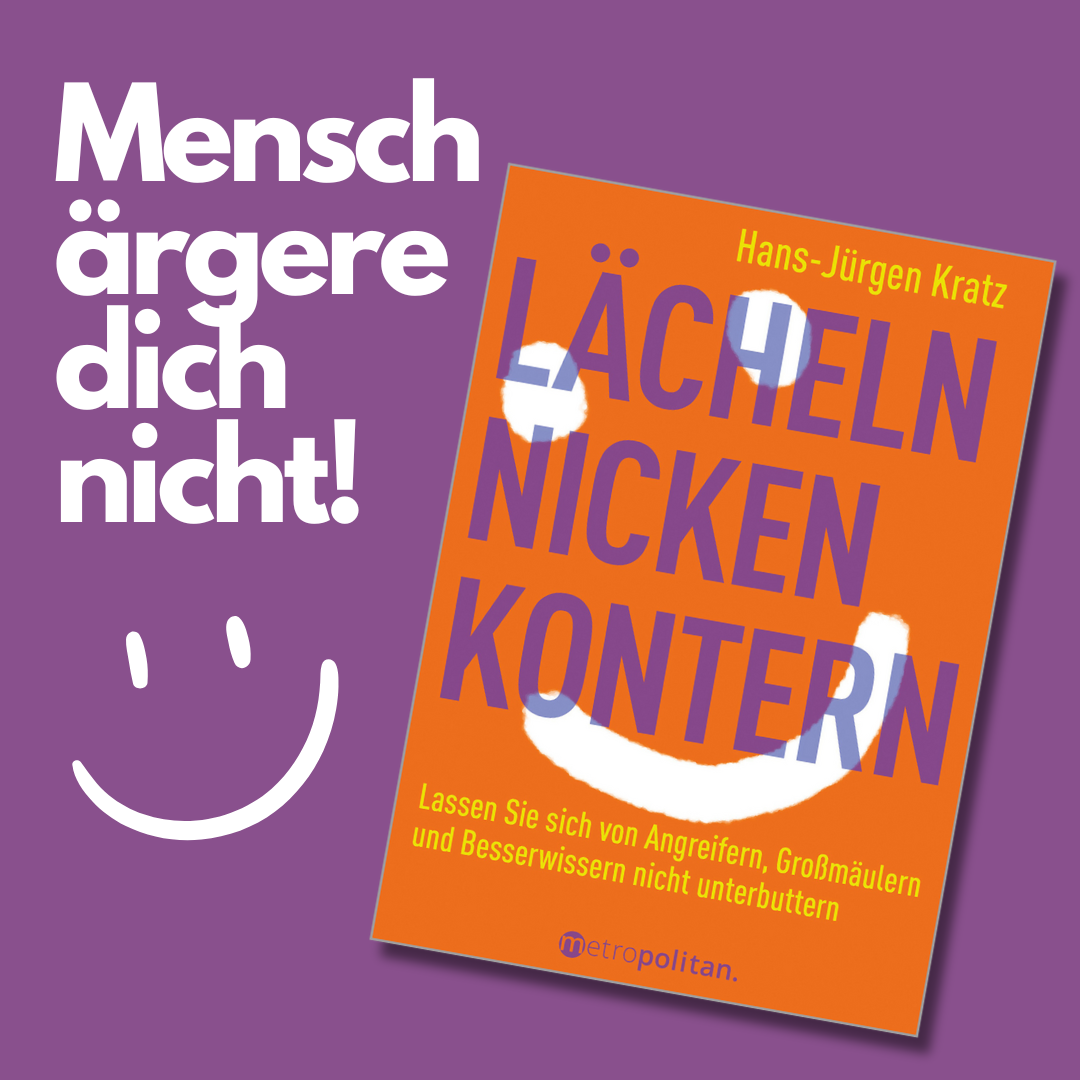Neuauflage Lächeln nicken kontern