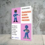 Produktbild Überwinde deinen inneren Preußen