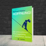M108 HOFFNUNG! Die unterschätzte Führungsstärke in turbulenten Zeiten
